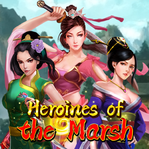 Heroines of the Marsh : KA Gaming