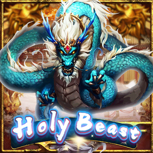 Holy Beast : KA Gaming