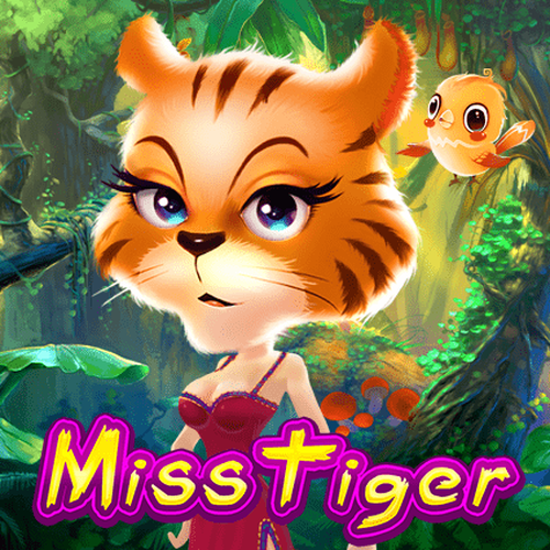 เข้าเล่น Miss Tiger : SLOT1669