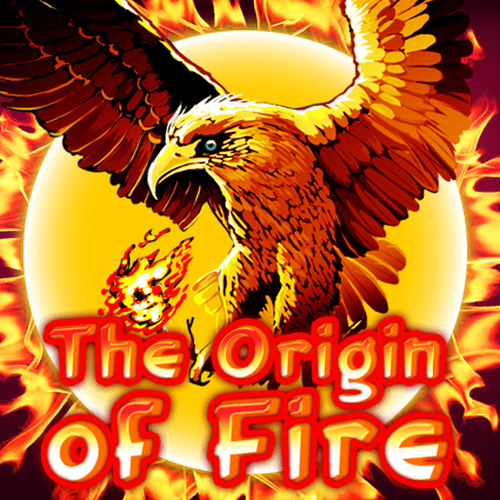 Origin Of Fire : KA Gaming